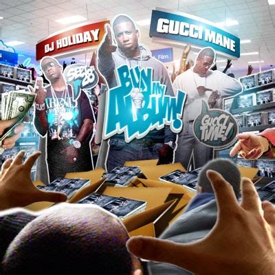 gucci mane buy my album nodj
